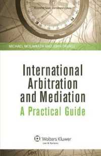 国際仲裁と調停：実務ガイド<br>International Arbitration and Mediation: a Practical Guide : A Practical Guide