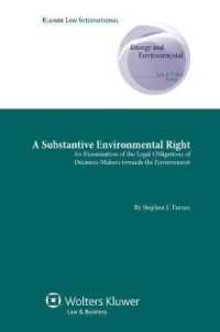 実体的環境権<br>A Substantive Environmental Right : An Examination of the Legal Obligations of Decision-Makers towards the Environment