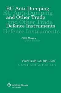 ＥＵにおける反ダンピングその他の保護貿易法（第５版）<br>EU Anti-Dumping and Other Trade Defence Instruments （5TH）