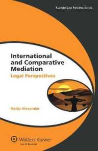 国際調停の比較法分析<br>International and Comparative Mediation : Legal Perspectives