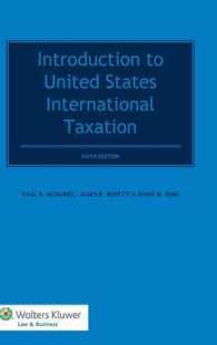 米国国際税務入門（第６版）<br>Introduction to United States International Taxation （6TH）