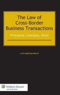 多国間商取引法<br>The Law of Cross-Border Business Transactions : Principles, Concepts, Skills