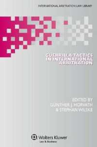 国際仲裁におけるゲリラ的戦術<br>Guerrilla Tactics in International Arbitration