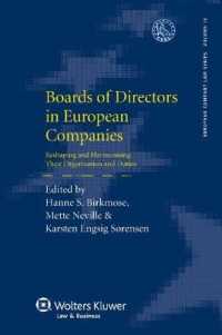ヨーロッパ企業における取締役会<br>Boards of Directors in European Companies : Reshaping and Harmonising Their Organisation and Duties