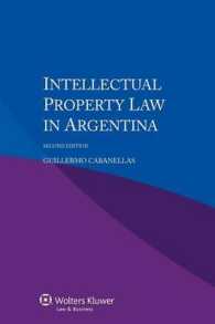 アルゼンチンの知的所有権法（第２版）<br>Intellectual Property Law in Argentina （2ND）