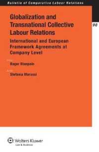 グローバル化と国家を超える集団的労使関係<br>Globalization and Transnational Collective Labour Relations : International and European Framework Agreements at Company Level