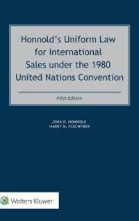 1980年国連条約に基づく統一動産売買法（第５版）<br>Honnold's Uniform Law for International Sales under the 1980 United Nations Convention （5TH）