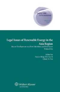 アジアにおける再生可能エネルギーの法的問題：福島原発事故と京都議定書の後<br>Legal Issues of Renewable Energy in the Asia Region : Recent Developments in a Post-Fukushima and Post-Kyoto Protocol Era