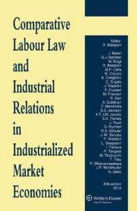先進市場経済諸国の労働法・労使関係比較（第１１版）<br>Comparative Labour Law and Industrial Relations in Industrialized Market Economies （11TH）