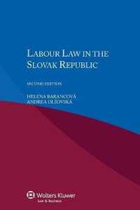 スロバキアの労働法（第２版）<br>Labour Law in the Slovak Republic （2ND）