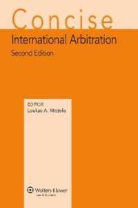 基本仲裁条約・仲裁規則注釈集（第２版）<br>Concise International Arbitration （2ND）