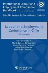チリにおける労働法へのコンプライアンス（第３版）<br>Labour Employment Compliance in Chile （3TH）