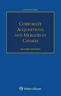 カナダにおけるM&A（第２版）<br>Corporate Acquisitions and Mergers in Canada （2ND）