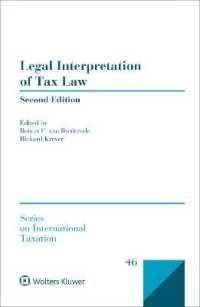 税法の法的解釈：国際比較（第２版）<br>Legal Interpretation of Tax Law (Series on International Taxation) （2ND）