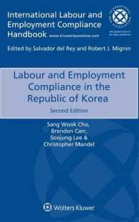 韓国における労働法へのコンプライアンス（第２版）<br>Labour and Employment Compliance in the Republic of Korea （2 New）