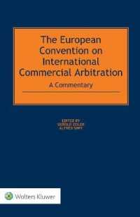 国際商事仲裁に関する欧州条約：注釈集<br>The European Convention on International Commercial Arbitration : A Commentary