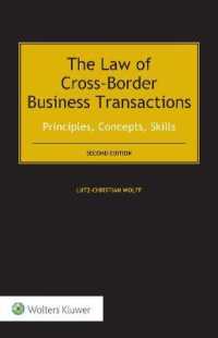 多国間商取引法（第２版）<br>The Law of Cross-Border Business Transactions : Principles, Concepts, Skills （2ND）