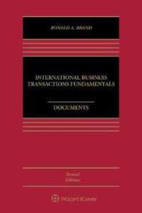 国際商取引の基礎：資料集（第２版）<br>International Business Transactions Fundamentals, Documents （2ND）