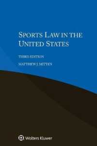 米国のスポーツ法（第３版）<br>Sports Law in the United States （3RD）