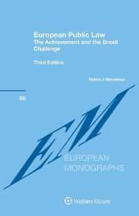 ヨーロッパ公法の成果と英国のＥＵ離脱による課題（第３版）<br>European Public Law : The Achievement and the Brexit Challenge （3RD）