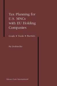 Tax Planning for U.S. MNCs with EU Holding Companies : Goals • Tools • Barriers