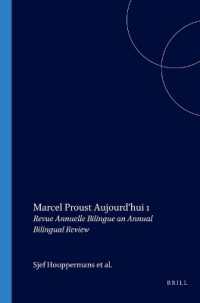 Marcel Proust Aujourd'hui 1 : Revue Annuelle Bilingue an Annual Bilingual Review (Marcel Proust Aujourd'hui)