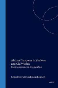 African Diasporas in the New and Old Worlds : Consciousness and Imagination (Cross/cultures)