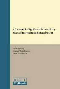 Africa and Its Significant Others : Forty Years of Intercultural Entanglement (Thamyris/intersecting: Place, Sex and Race)