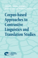 対照言語学と翻訳研究へのコーパス基盤アプローチ<br>Corpus-based Approaches to Contrastive Linguistics and Translation Studies (Approaches to Translation Studies)