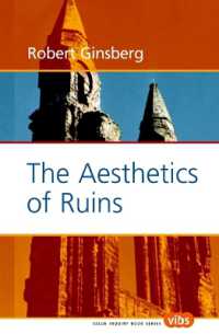 廃墟の美学<br>The Aesthetics of Ruins (Value Inquiry Book Series)
