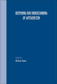 Deepening our Understanding of Wittgenstein (Grazer Philosophische Studien)
