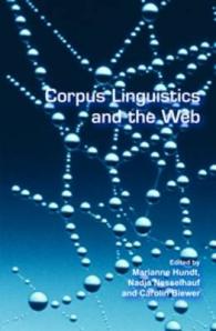 コーパス言語学とインターネット<br>Corpus Linguistics and the Web (Language and Computers)