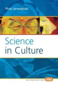 Science in Culture : Translated from the Polish by Hugh McDonald (Value Inquiry Book Series / Gilson Studies)