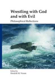 Wrestling with God and with Evil : Philosophical Reflections (Currents of Encounter)