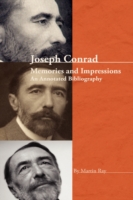 コンラッド研究：回想文献目録<br>Joseph Conrad : Memories and Impressions – an Annotated Bibliography (Conrad Studies)