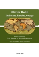 Olivier Rolin : Littérature, histoire, voyage (C.R.I.N.: Cahiers de recherche des instituts néerlandais de langue et de littérature française)