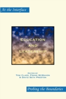 Education and Leadership (At the Interface / Probing the Boundaries)