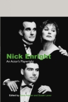 Nick Enright : An Actor's Playwright (Australian Playwrights)