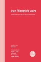 Grazer Philosophische Studien. Band 78 : Internationale Zeitschrift für Analytische Philosophie (Grazer Philosophische Studien)