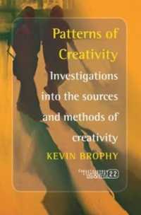 創造性のパターン<br>Patterns of Creativity : Investigations into the sources and methods of creativity (Consciousness, Literature and the Arts)