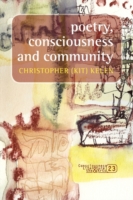 Poetry, consciousness and community (Consciousness, Literature and the Arts)
