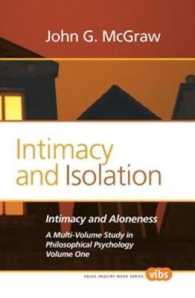 Intimacy and Isolation (Value Inquiry Book Series / Philosophy and Psychology)