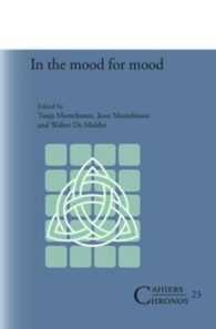In the mood for mood (Cahiers Chronos)