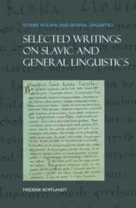 Selected Writings on Slavic and General Linguistics (Studies in Slavic and General Linguistics)