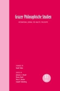Grazer Philosophische Studien, Vol. 83 – 2011 : International Journal for Analytic Philosophy (Grazer Philosophische Studien)