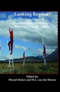 Looking Beyond? : Shifting Views of Transcendence in Philosophy, Theology, Art, and Politics (Currents of Encounter)
