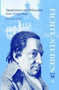 Skeptizismus und Philosophie : Kant, Fichte, Hegel (Fichte-studien)