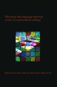 Discourse and language learning across L2 instructional settings (Utrecht Studies in Language and Communication)