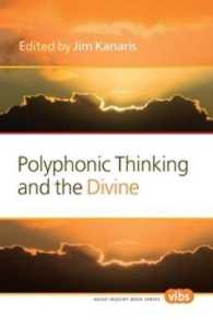 Polyphonic Thinking and the Divine (Value Inquiry Book Series / Philosophy and Religion)