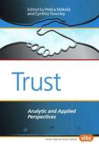 Trust : Analytic and Applied Perspectives (Value Inquiry Book Series / Nordic Value Studies)